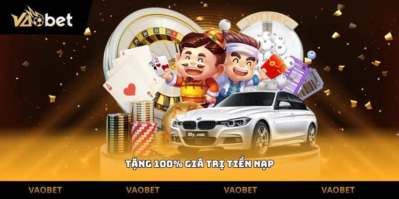 tặng 100% giá trị tiền nạp